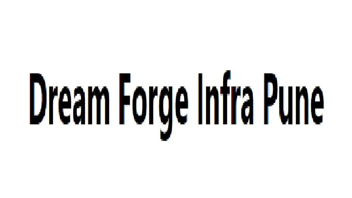 Dream Forge Infra Pune