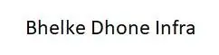 Bhelke Dhone Infra