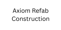 Axiom Refab Construction
