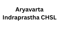 Aryavarta Indraprastha CHSL