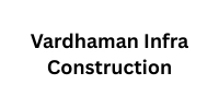Vardhaman Infra Construction